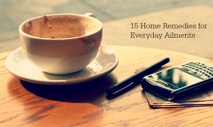 15 Home Remedies for Everyday Ailments