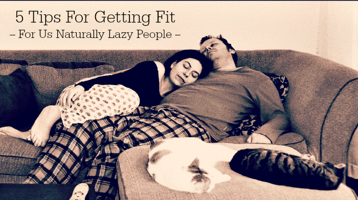 5 Tips For Getting Fit