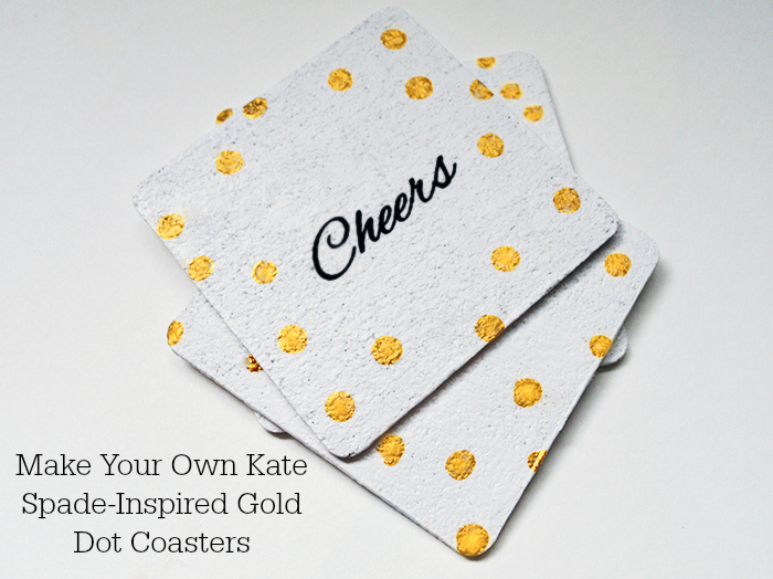 Make Your Own Kate Spade-Inspired Gold Dot Coasters