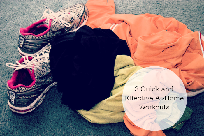 3 Quick and Effective At-Home Workouts